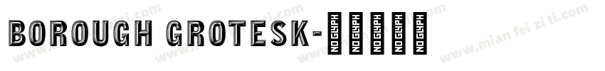 Borough Grotesk字体转换